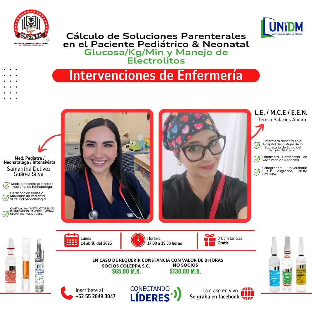 INTERVENCIONES DE ENFERMERÍA EN EL CÁLCULO DE SOLUCIONES PARENTERALES EN EL PACIENTE PEDIÁTRICO Y NEONATAL GLUCOSA/KG/MIN Y MANEJÓ DE ELECTROLITOS