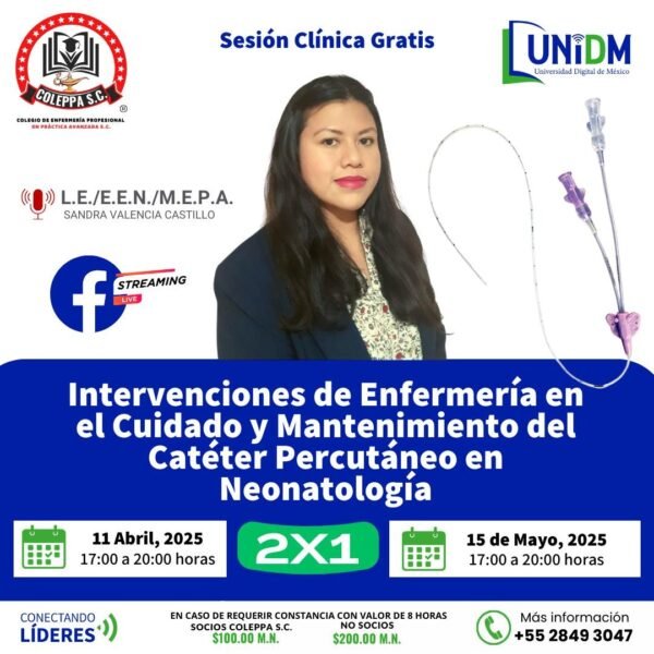 INTERVENCIONES DE ENFERMERÍA EN EL CUIDADO Y MANTENIMIENTO DEL CATÉTER PERCUTÁNEO EN NEONATOLOGIA
