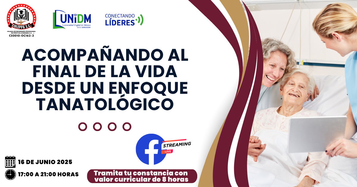 16JUN25 – ACOMPAÑAMIENTO AL FINAL DE LA VIDA DESDE UN ENFOQUE TANATOLÓGICO.